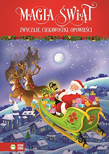 Magia świąt Zwyczaje, ciekawostki, opowieści Books