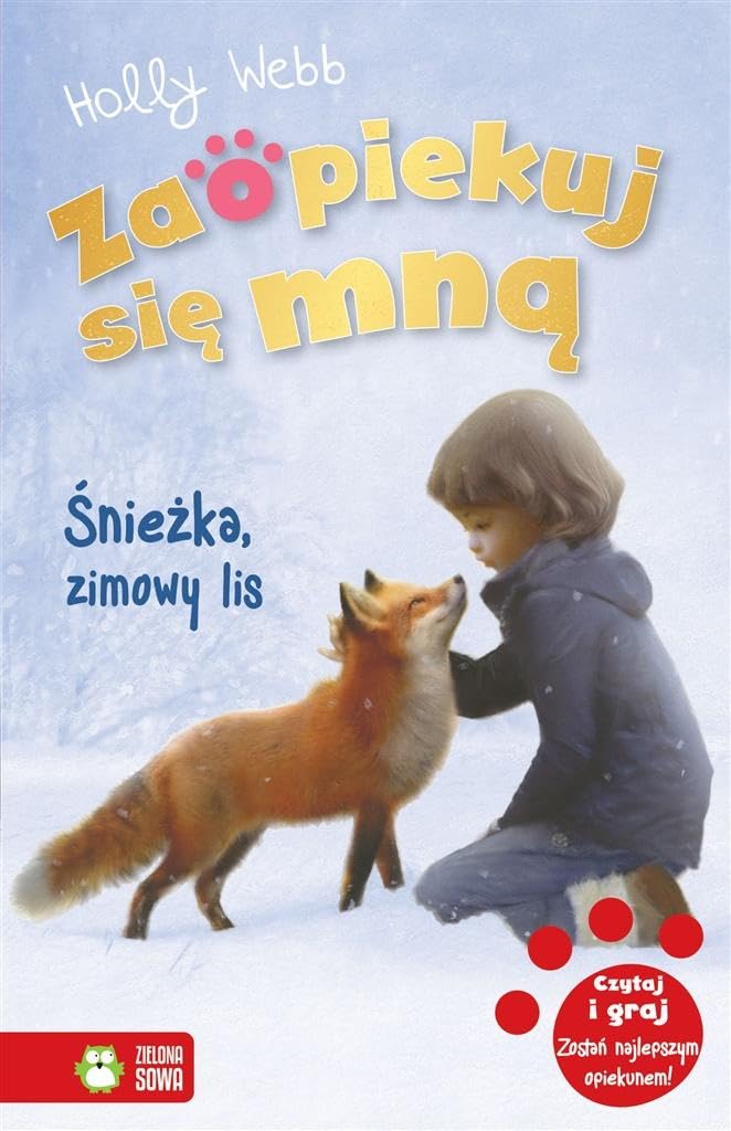 Zaopiekuj się mną Śnieżka zimowy lis book
