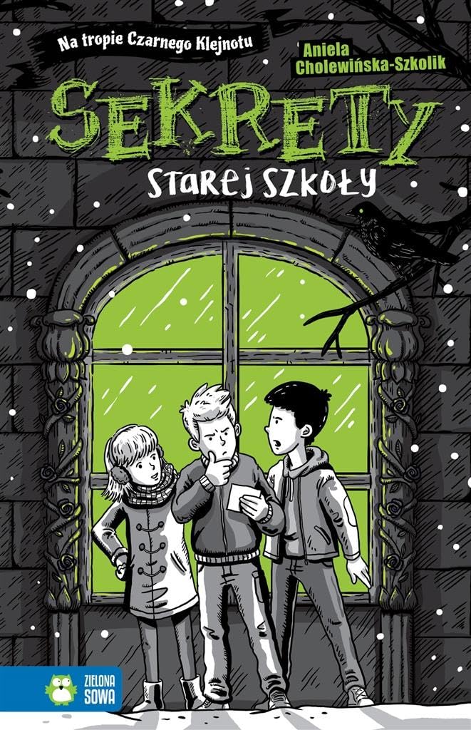 Na tropie Czarnego Klejnotu Sekrety starej szkoły Books