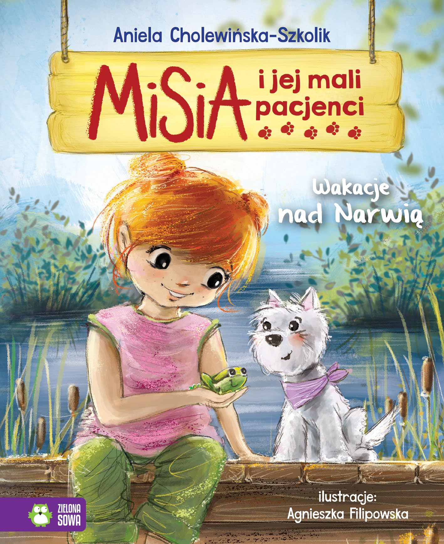 Misia i jej mali pacjenci Wakacje nad Narwią book
