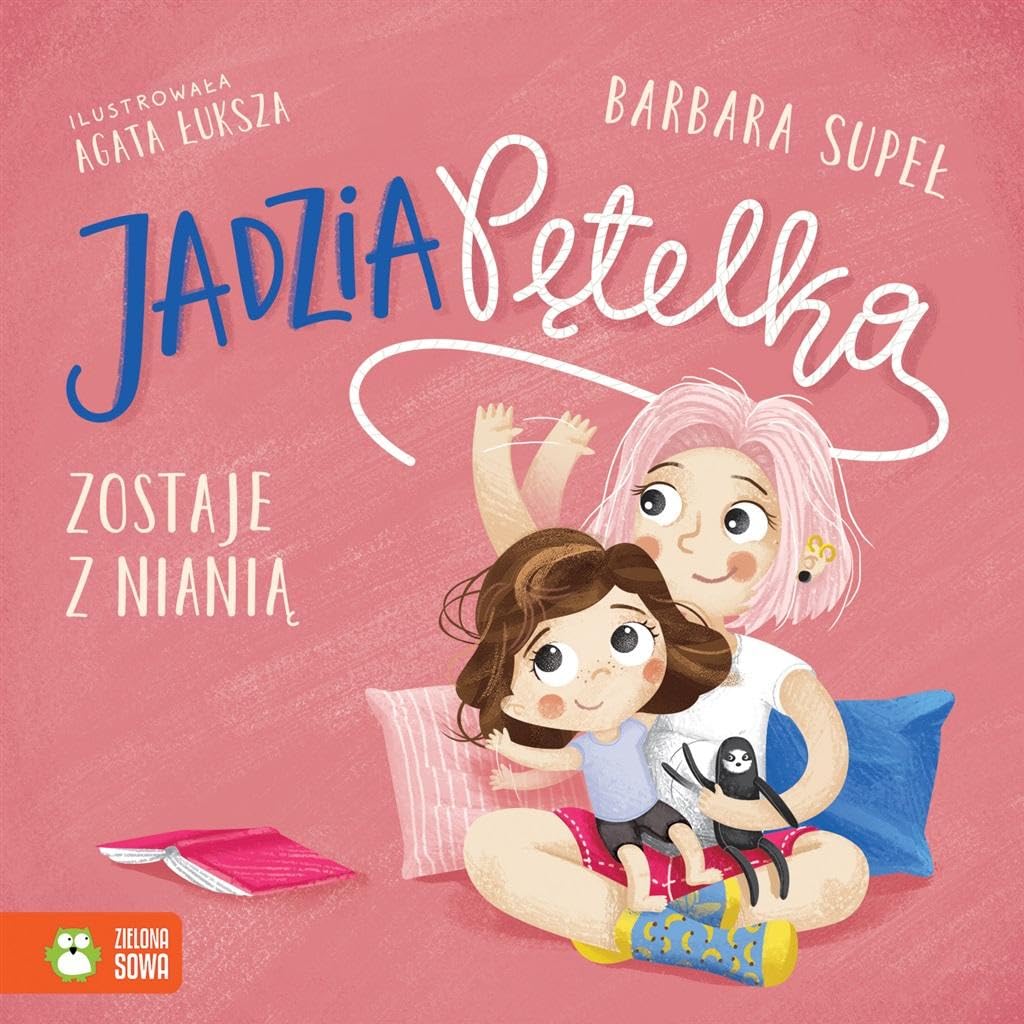 Jadzia Pętelka zostaje z nianią Books