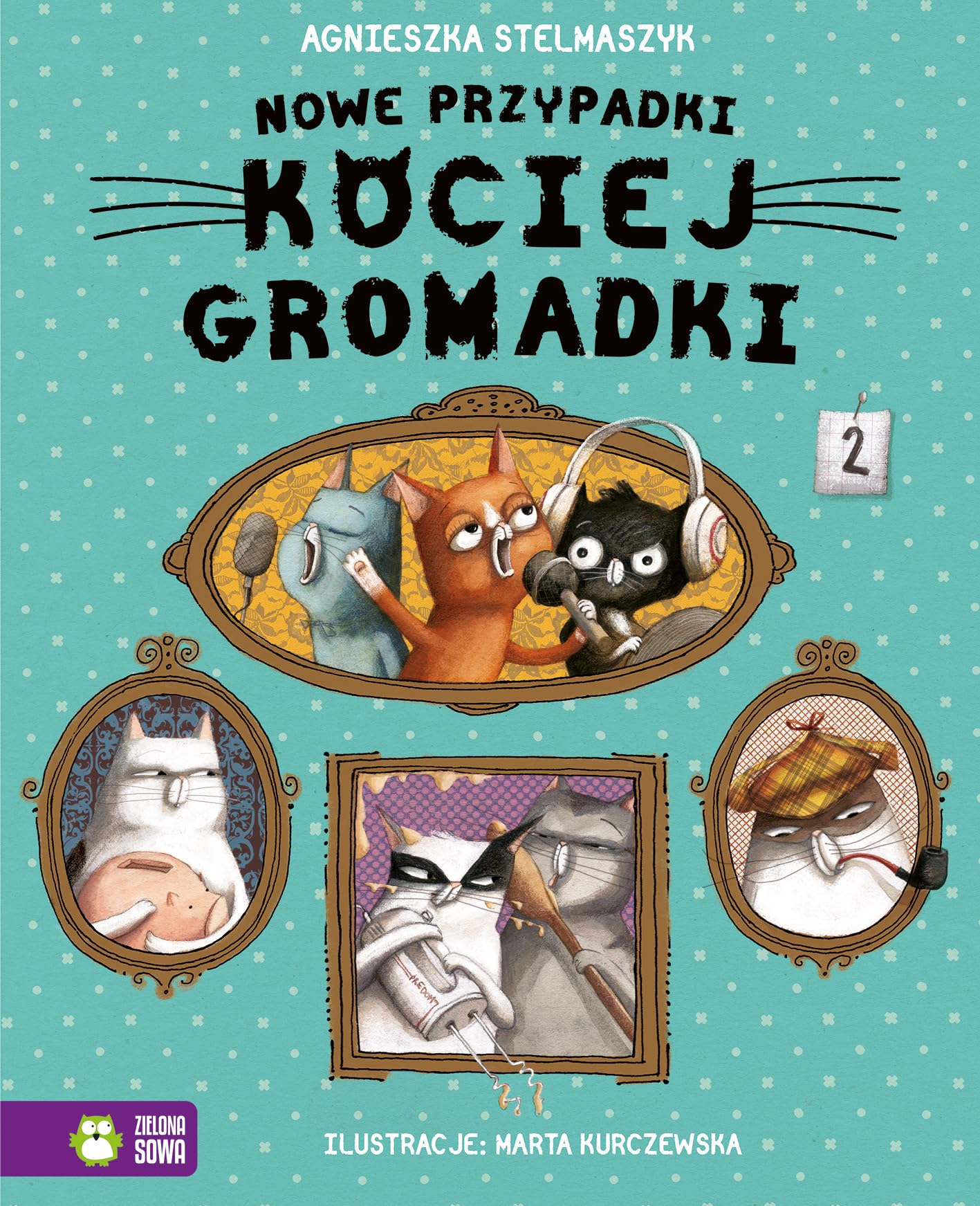 Nowe przypadki kociej gromadki Books
