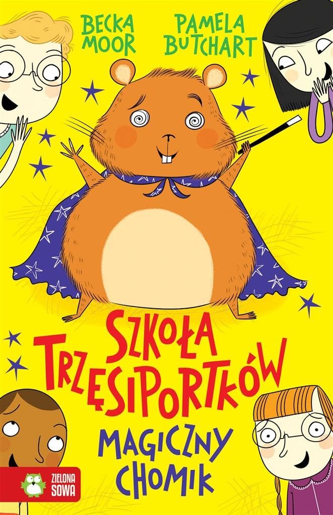 Szkoła Trzęsiportków Magiczny chomik Books