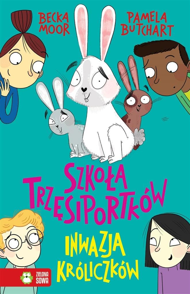 Szkoła Trzęsiportków Inwazja króliczków Books