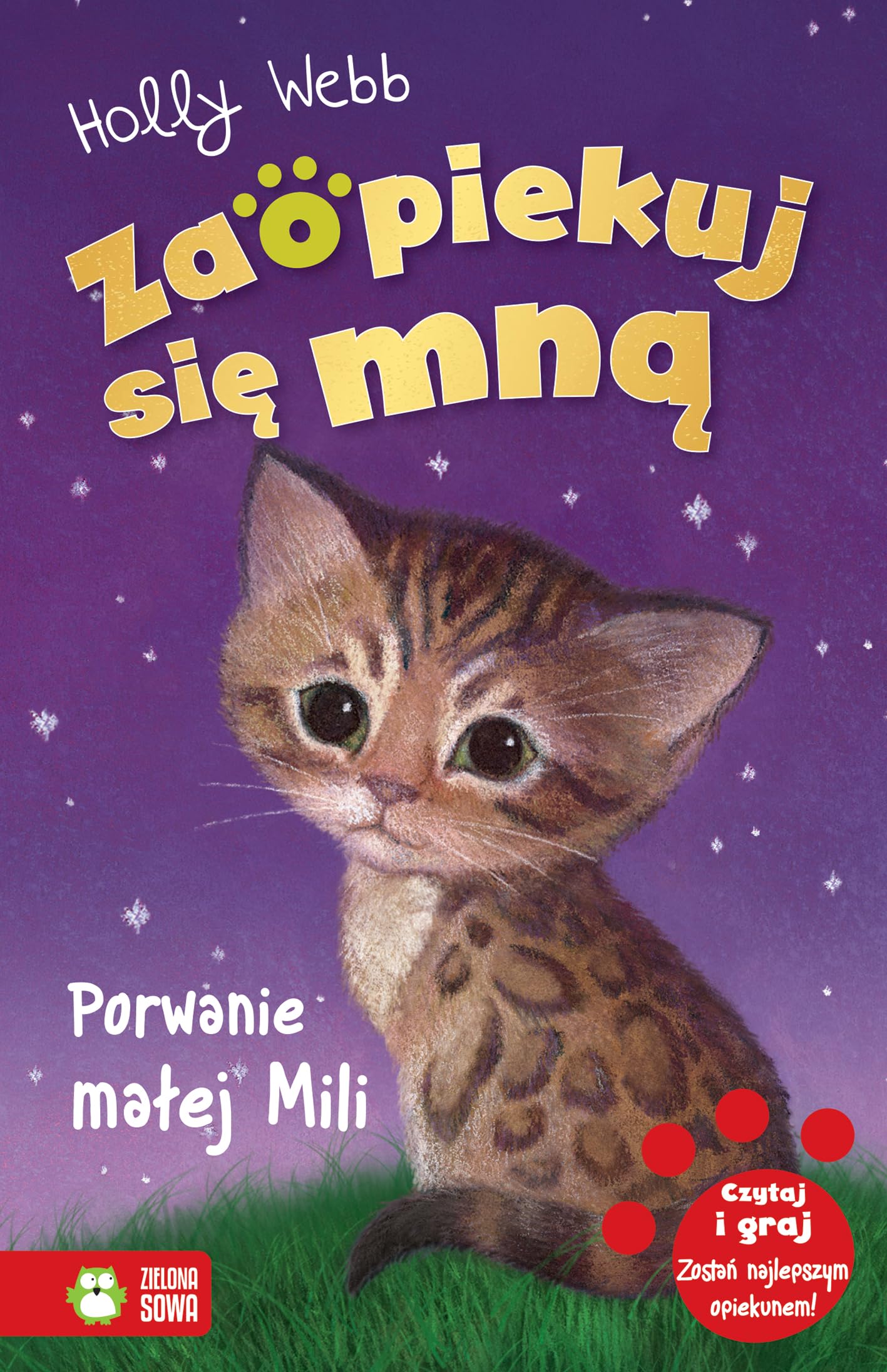 Zaopiekuj się mną Porwanie małej Mili book