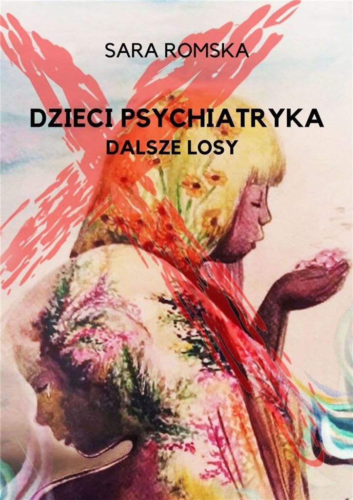 Dzieci psychiatryka dalsze losy Social Sciences