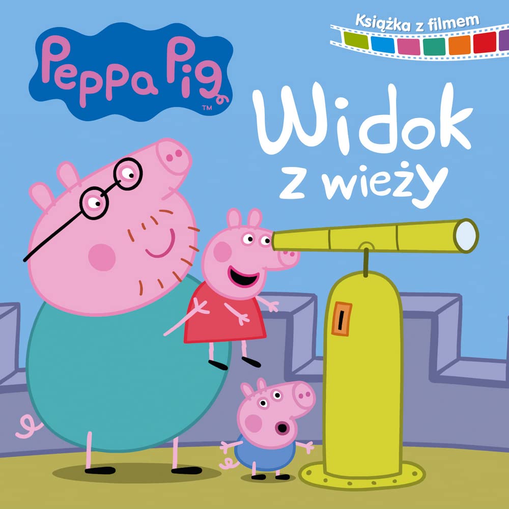 Peppa Pig Ksiazka z filmem Widok z wieĹzy book