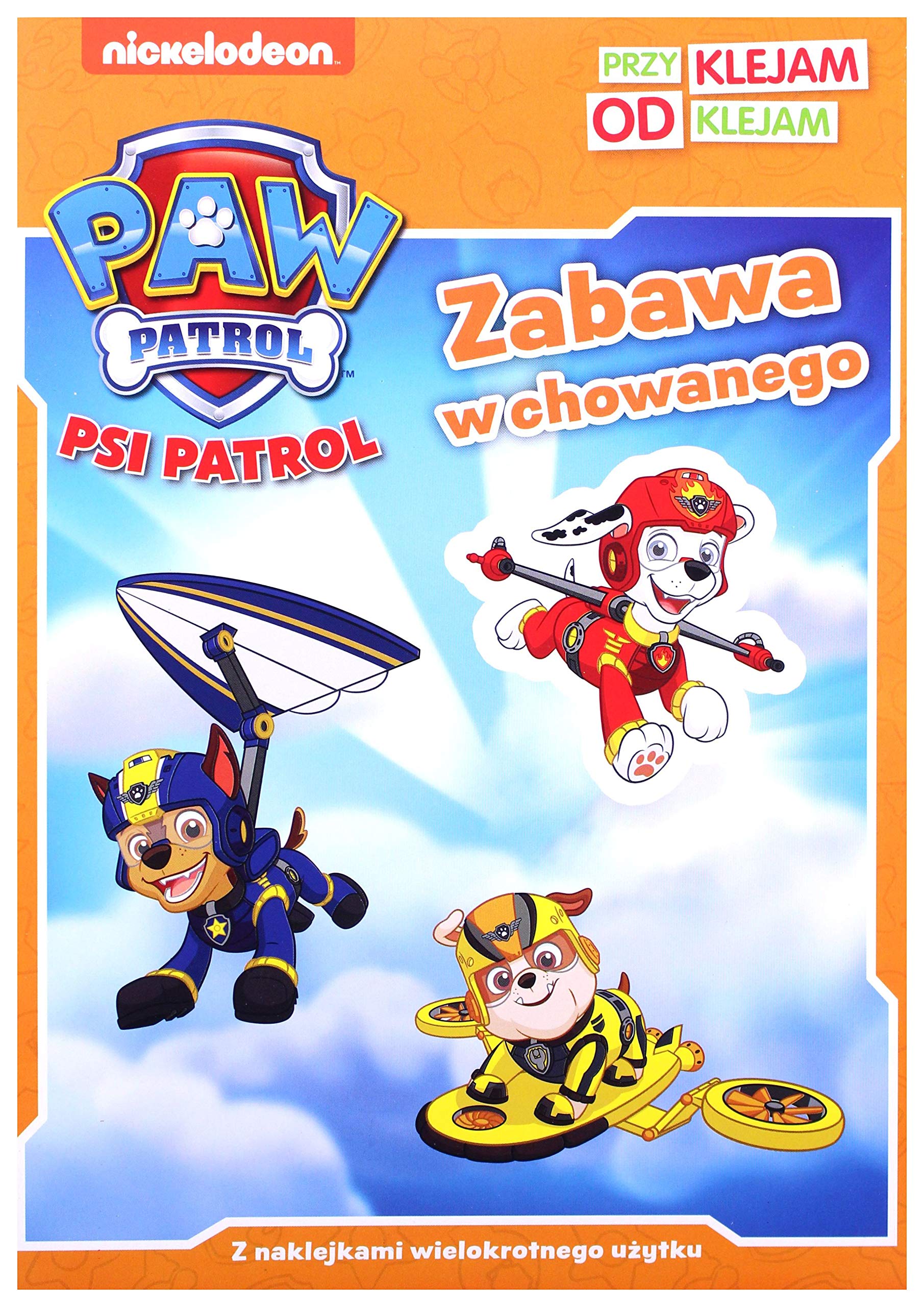 Psi Patrol. Przyklejam, odklejam Zabawa w chowanego Books