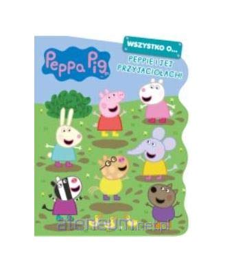 Ĺwinka Peppa. Peppie i jej przyjacioĹach! book