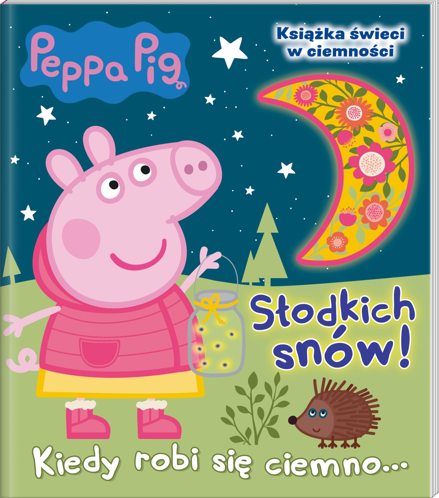 Świnka Peppa. Kiedy robi się ciemno Books