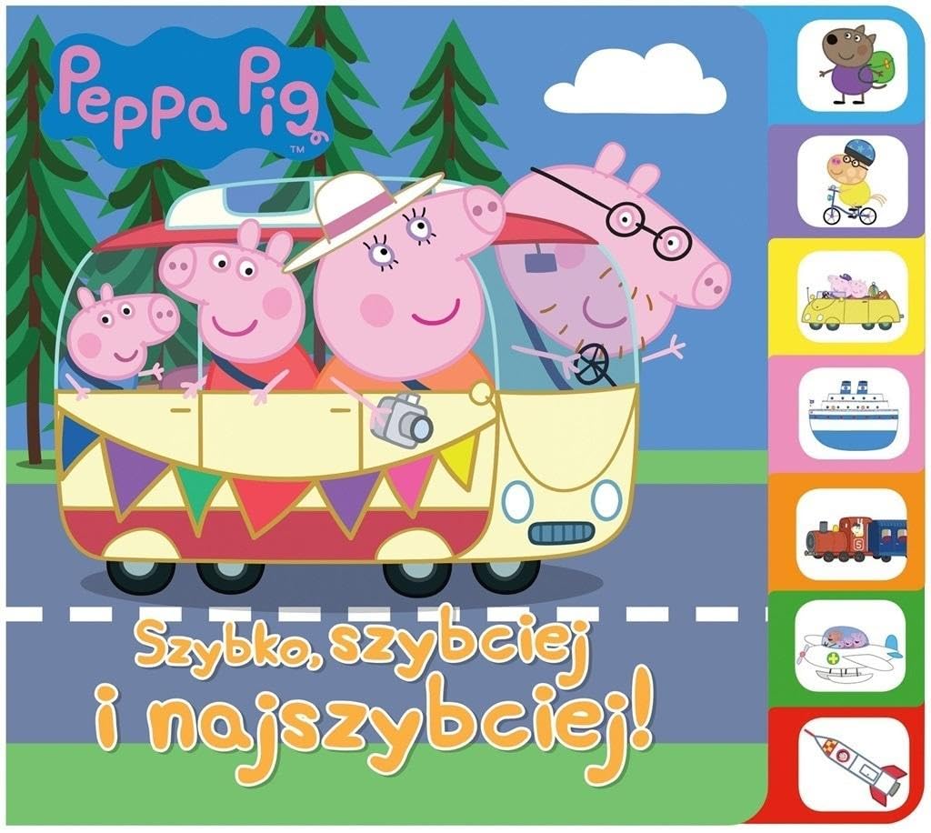Peppa Pig (Peppa Pig Książka z registrami Szybko, szybciej, najszybciej!) Books