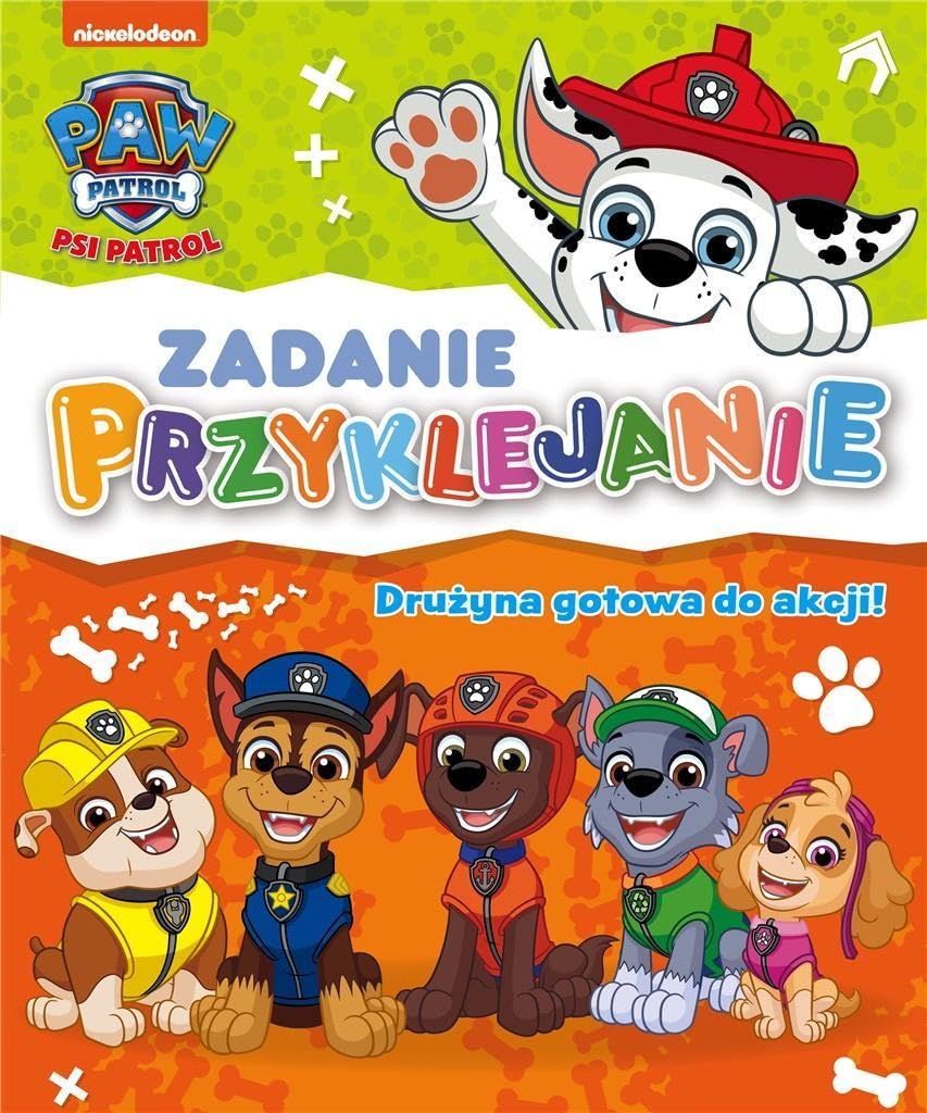 Psi Patrol Zadanie Przyklejanie Drużyna gotowa do akcji! Books
