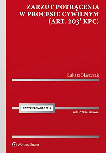 Zarzut potrącenia w procesie cywilnym (art. 203(1) k.p.c.) Books