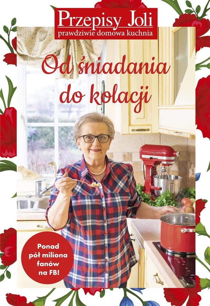 Przepisy Joli Od śniadania do kolacji book