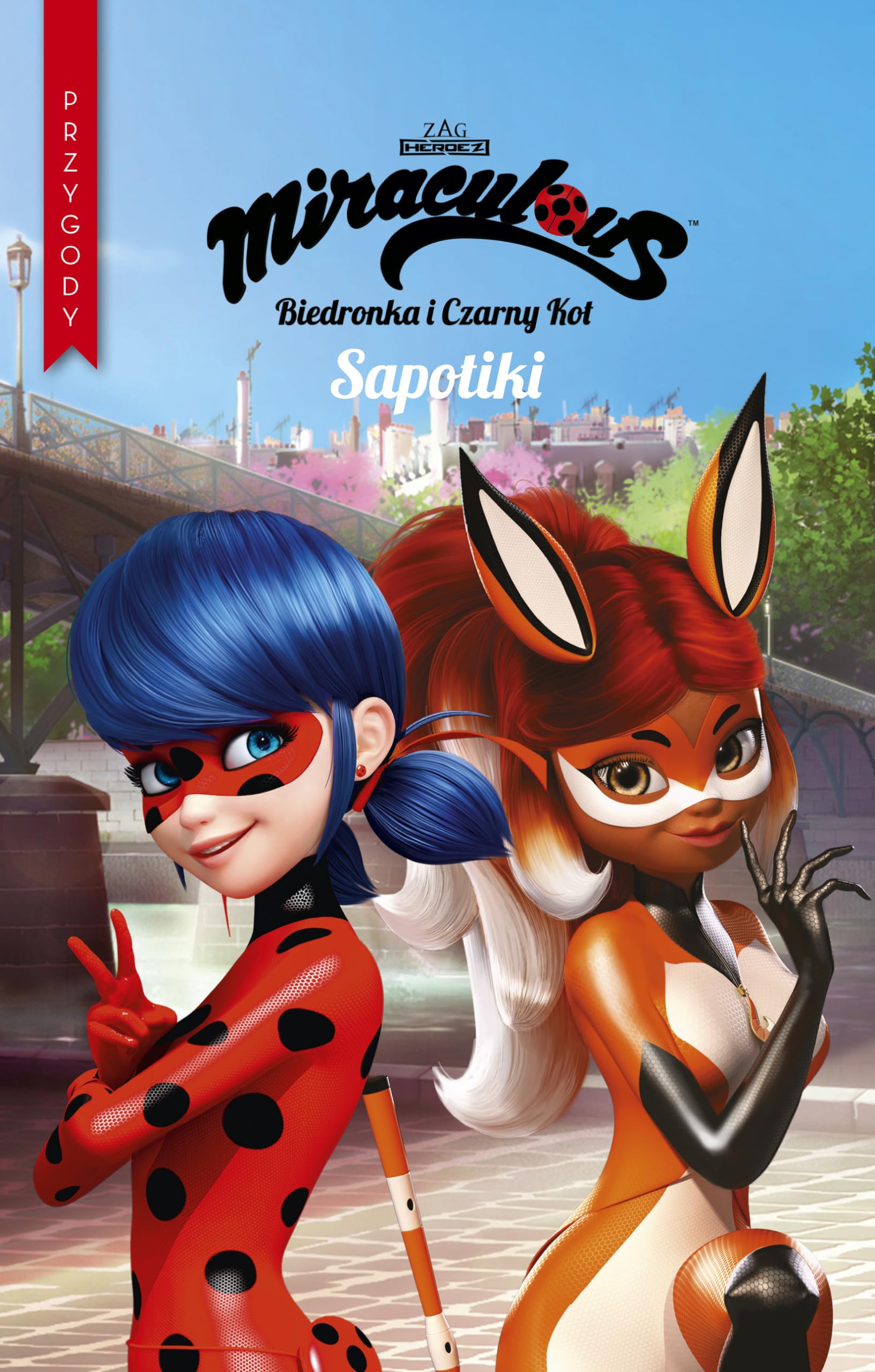 Sapotiki. Miraculous Biedronka i Czarny Kot. Przygody Books