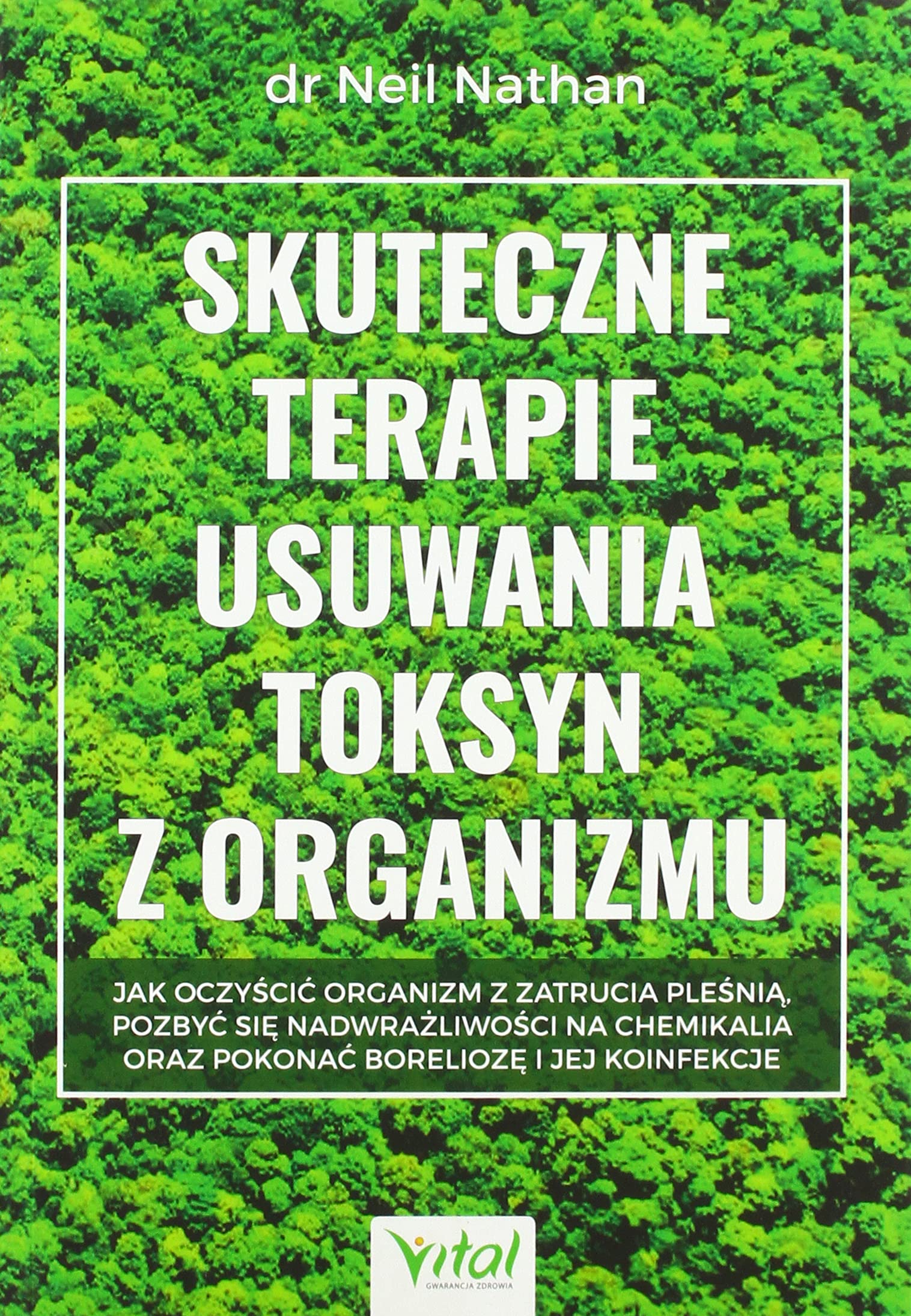 Skuteczne terapie usuwania toksyn z organizmu book