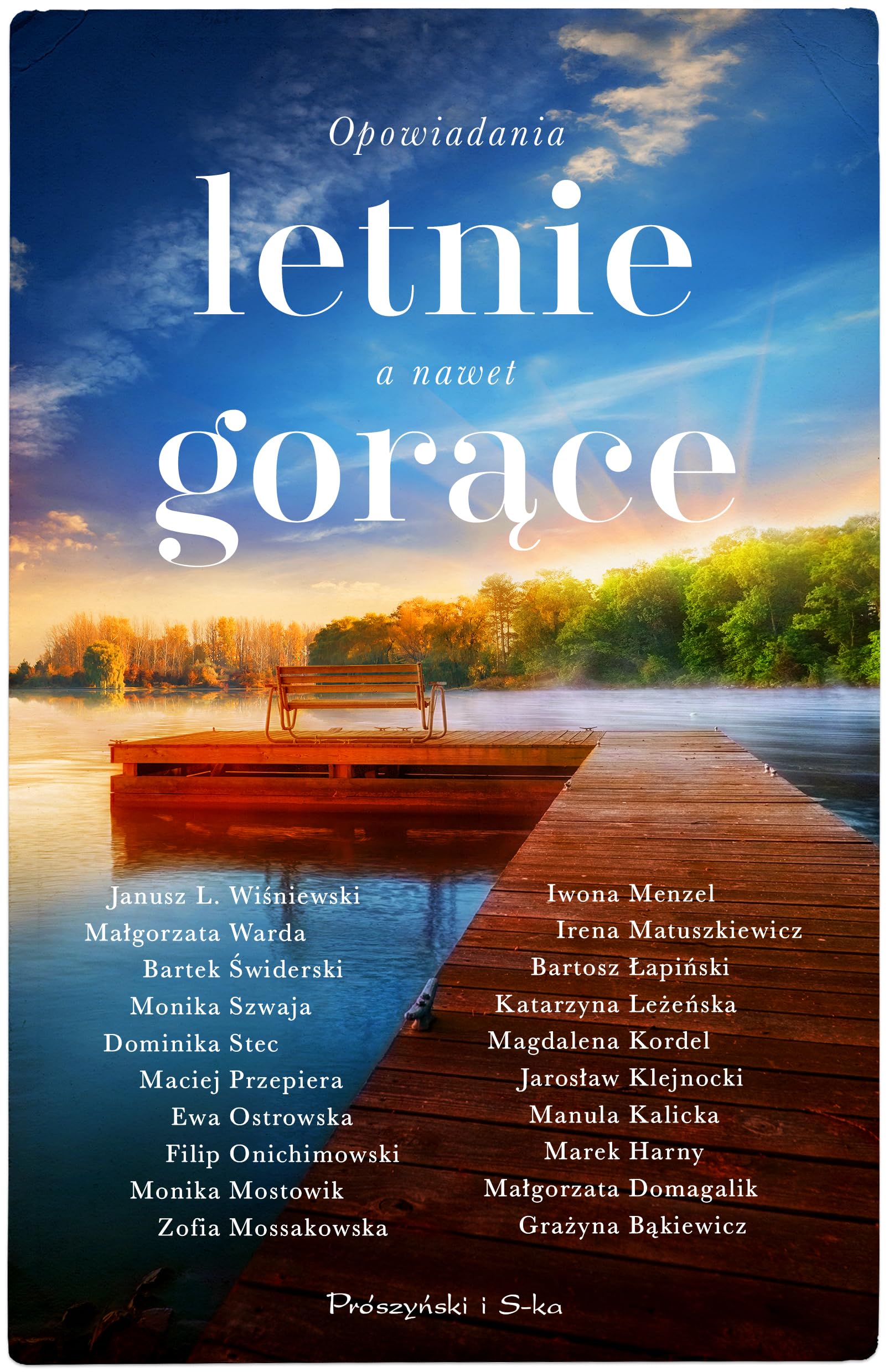 Opowiadania letnie, a nawet gorące Books