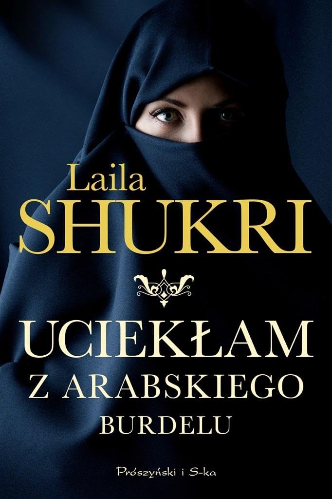 Uciekłam z arabskiego burdelu Books