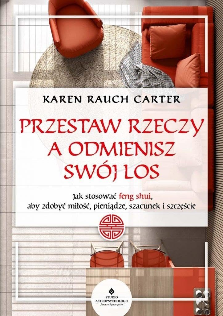 Przestaw rzeczy, a odmienisz swój los Books