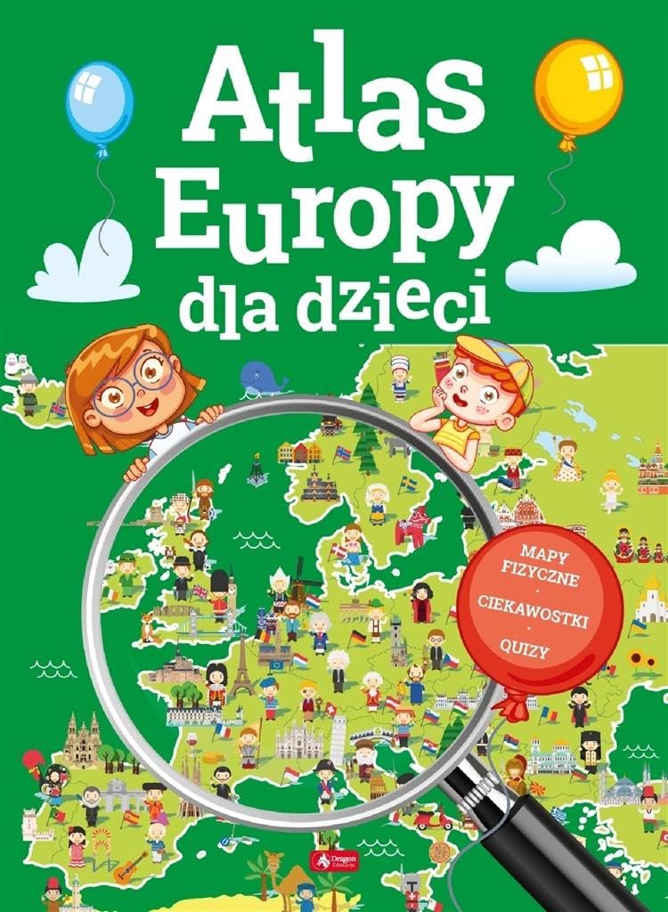 Atlas Europy dla dzieci (NAGRODY SZKOLNE) Books