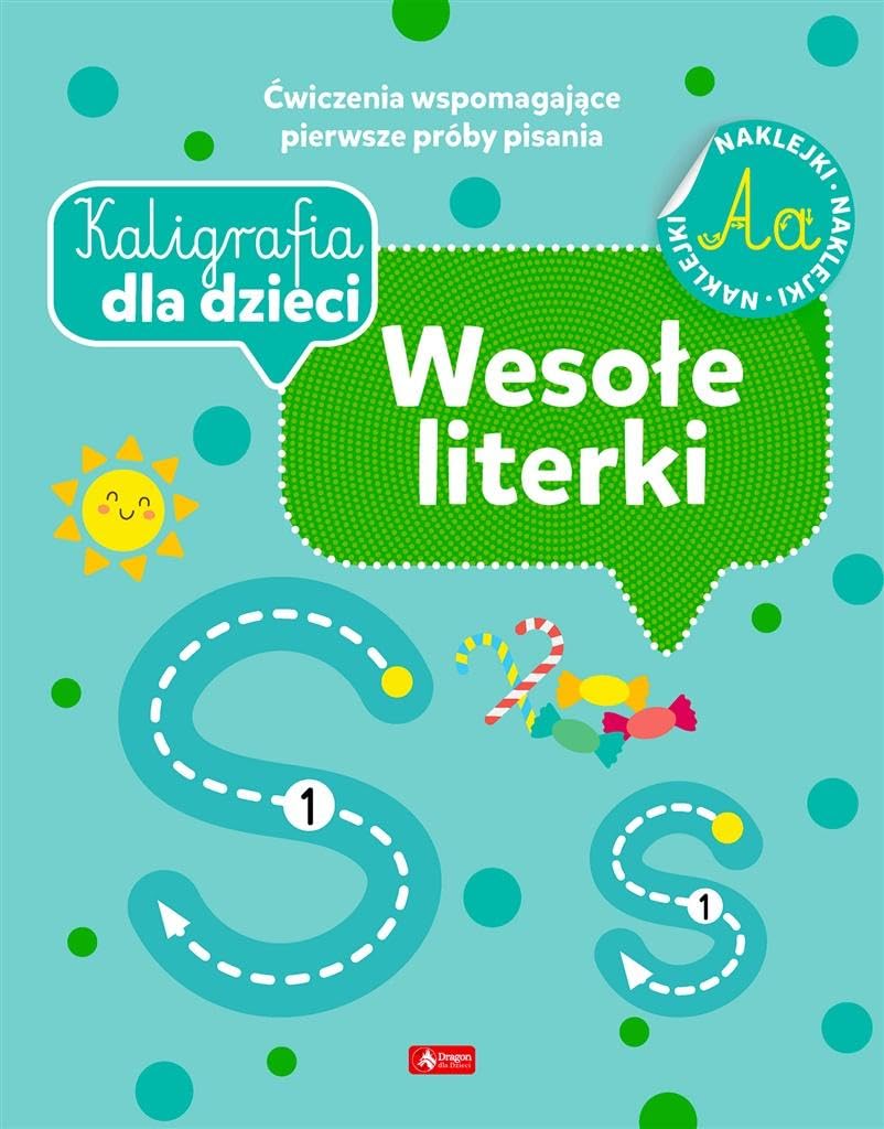 Kaligrafia dla dzieci Wesołe literki Books