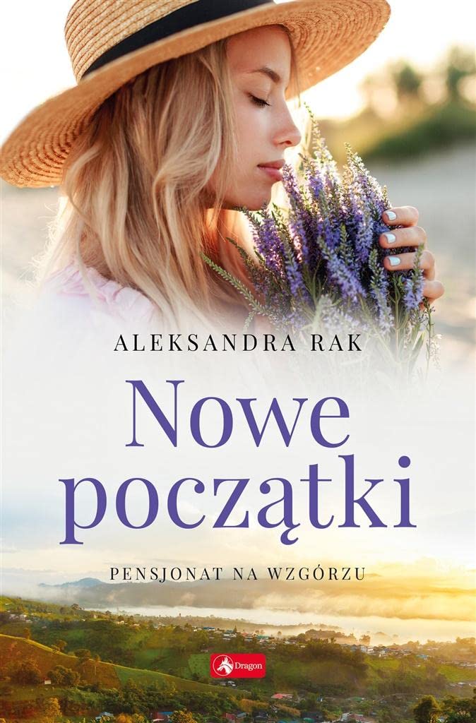 Pensjonat na wzgórzu: Pensjonat na wzgórzu Tom 3 (Nowe początki) Books