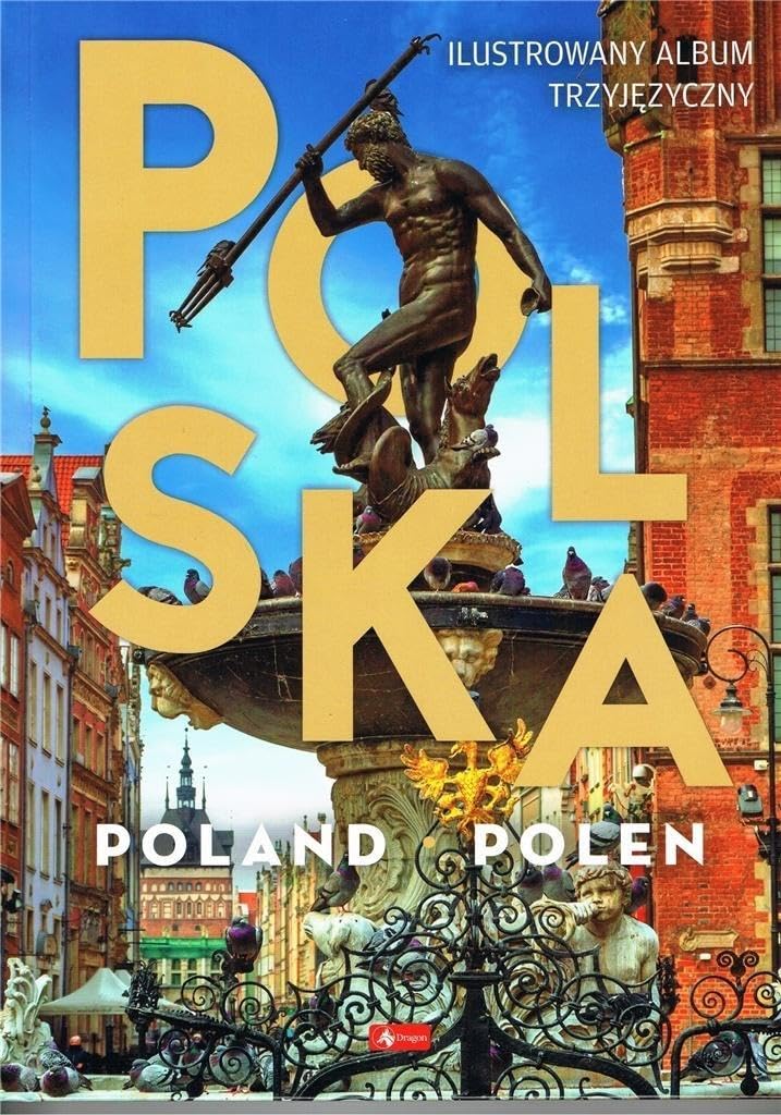 Polska, Poland, Polen: Ilustrowany album trzyjęzyczny Books