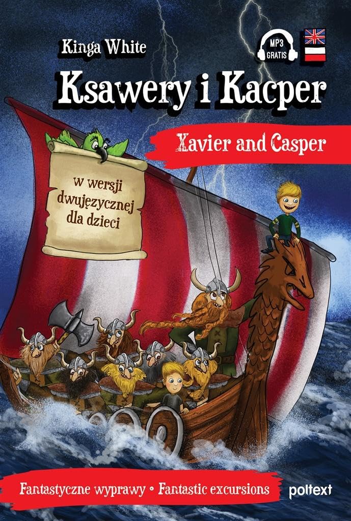 Ksawery i Kacper Xavier and Casper: w wersji dwujęzycznej dla dzieci Books