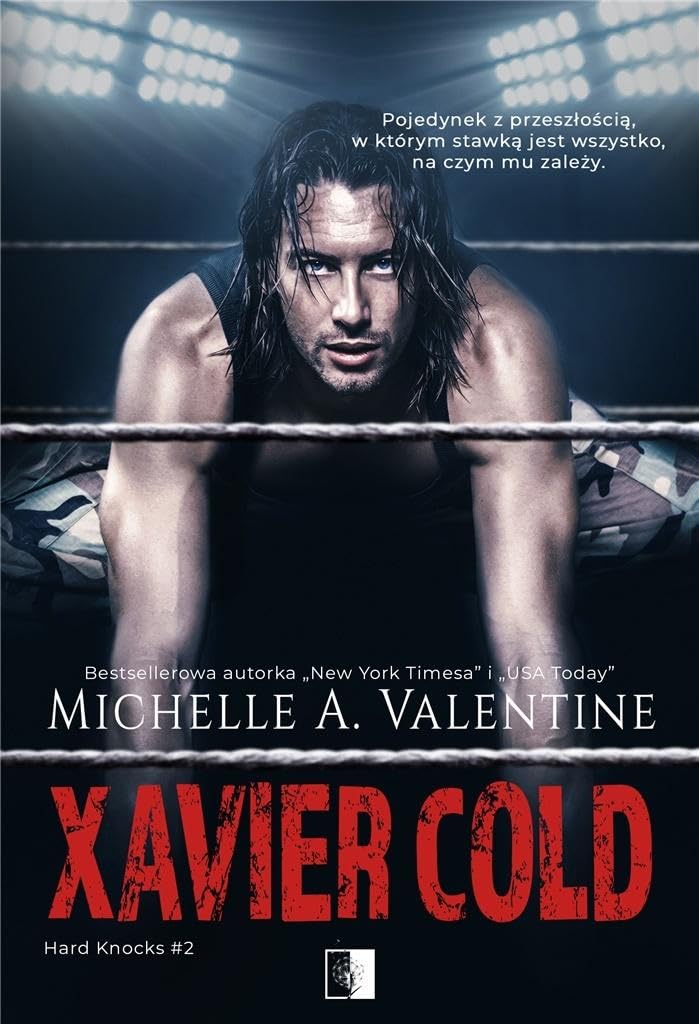 Xavier Cold. Hard Knocks (Tom 2) - Xavier Cold Books