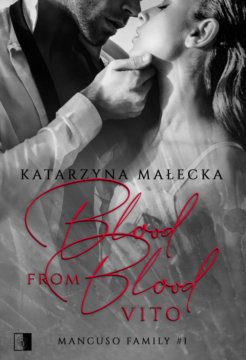 Blood from Blood Vito: Mancuso Family #1 book