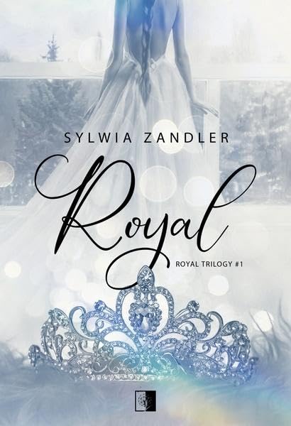 Royal: Royal Trilogy Tom 1 book