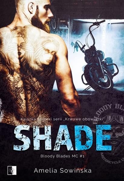Shade Tom 1 (BLOODY BLADES) Books