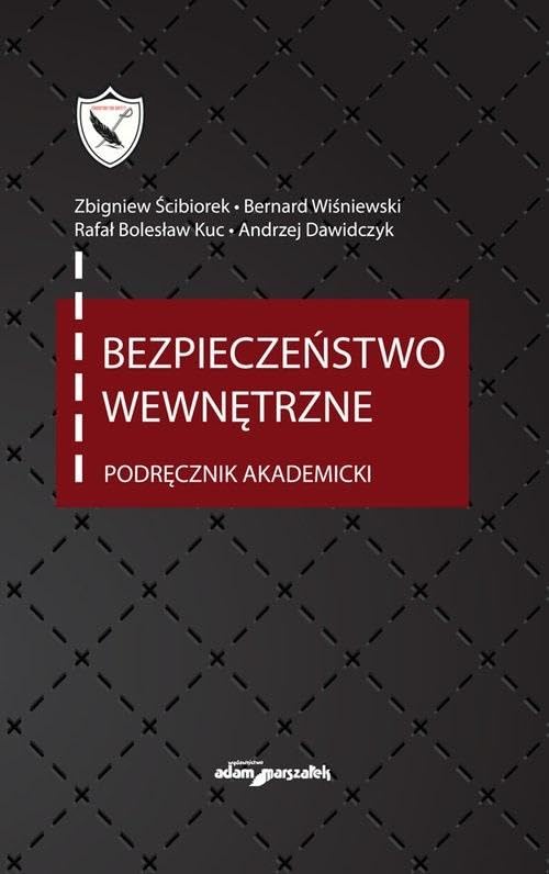 Bezpieczeństwo wewnętrzne Podręcznik akademicki book