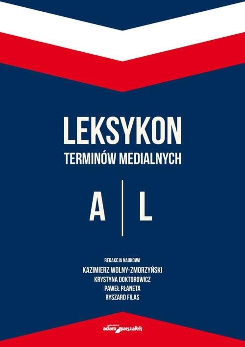 Leksykon terminów medialnych A-L Books