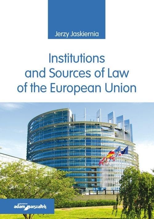 Institutions and Sources of Law of the European Union Books