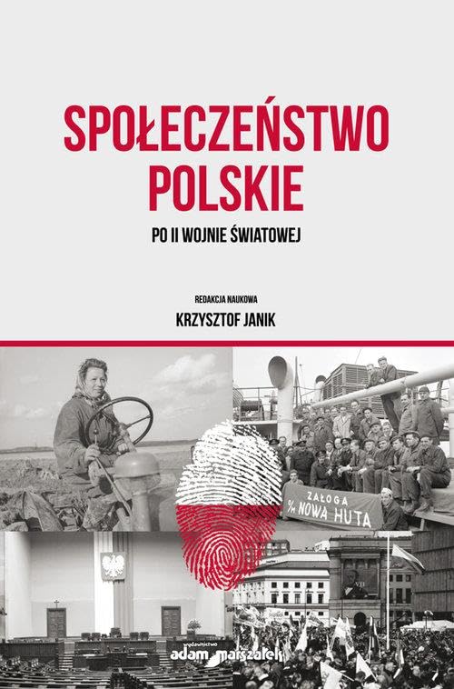 Społeczeństwo polskie po II wojnie światowej Books