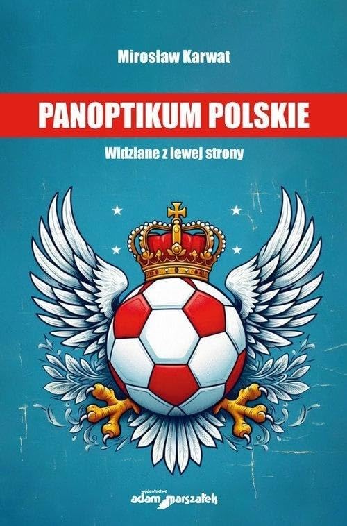 Panoptikum polskie.: Widziane z lewej strony Books