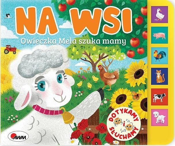 Na Wsi Owieczka Mela szuka mamy: Dotykamy i słuchamy Books