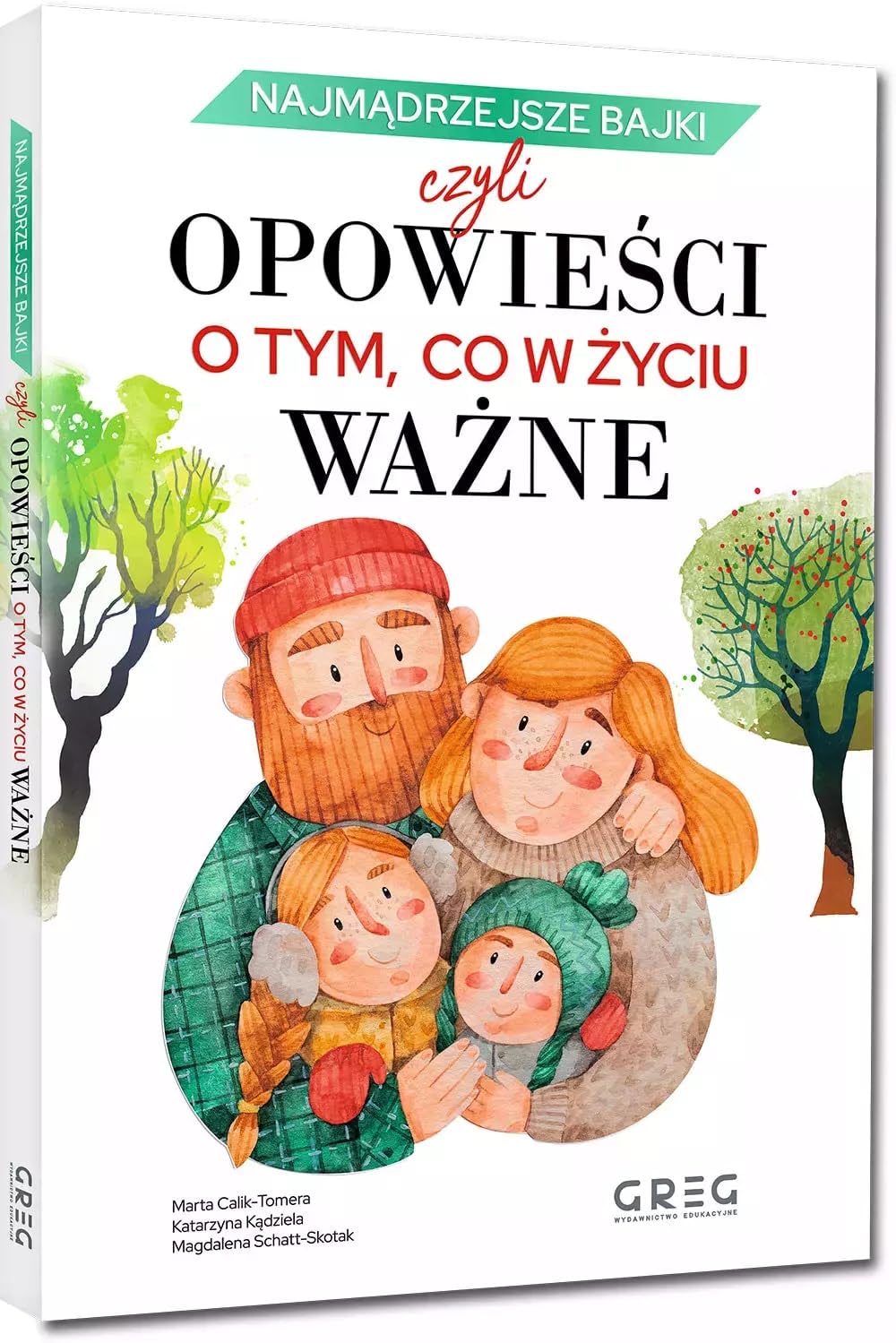 Najmądrzejsze bajki, czyli opowieści o tym, co w życiu ważne Books