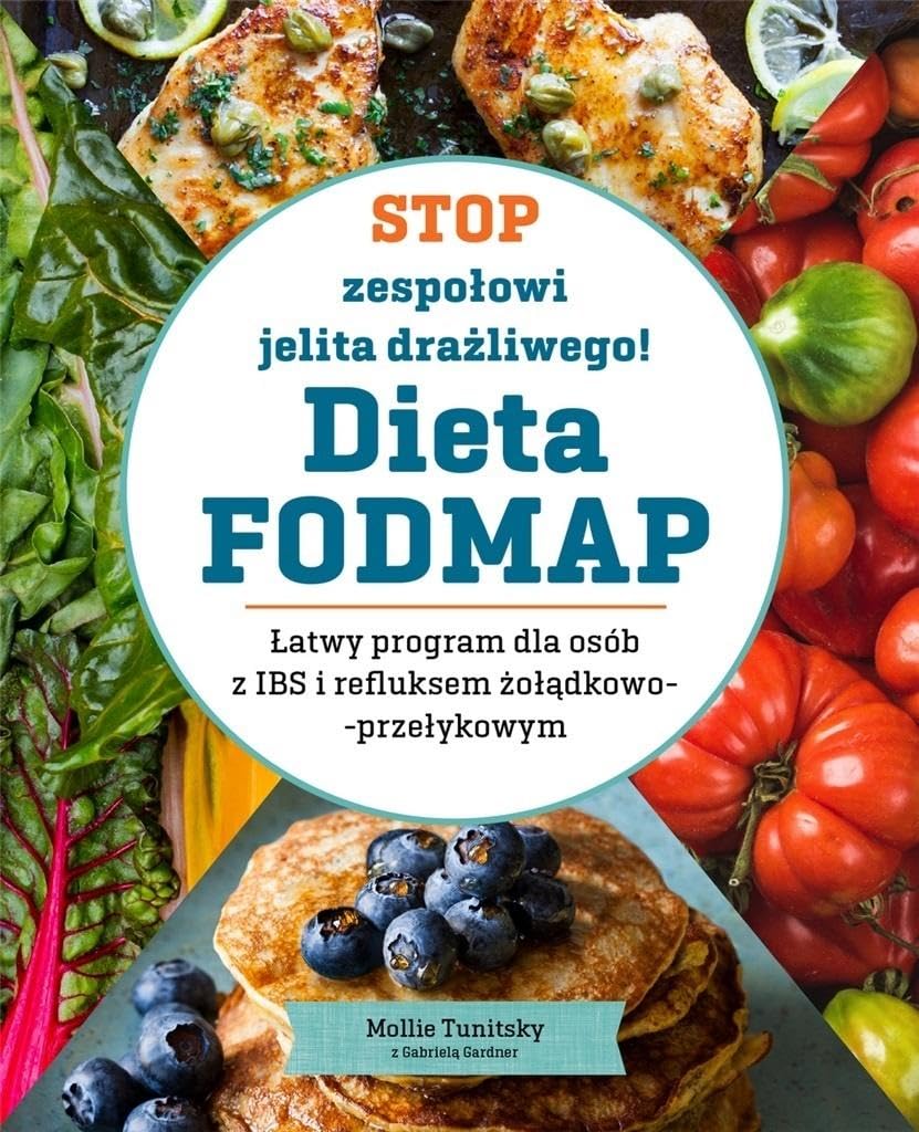 Stop zespołowi jelita drażliwego! Dieta FODMAP Books
