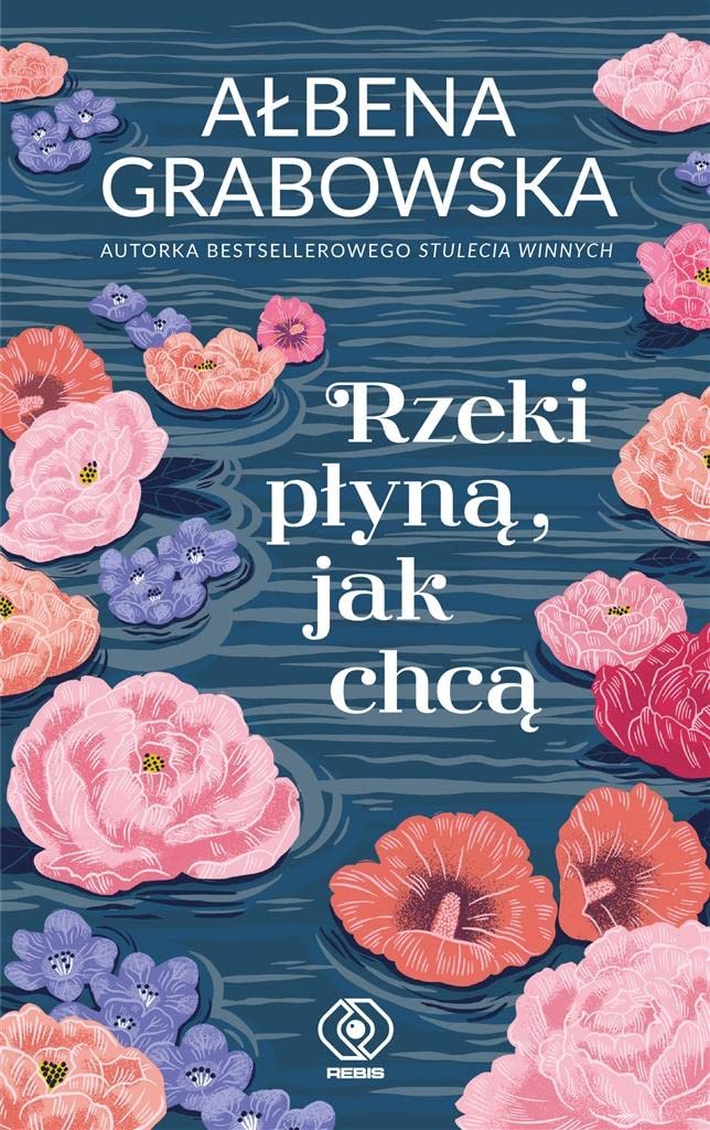 Rzeki płyną jak chcą Books