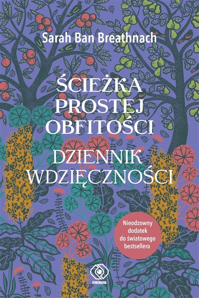 Ścieżka Prostej Obfitości Dziennik Wdzięczności book