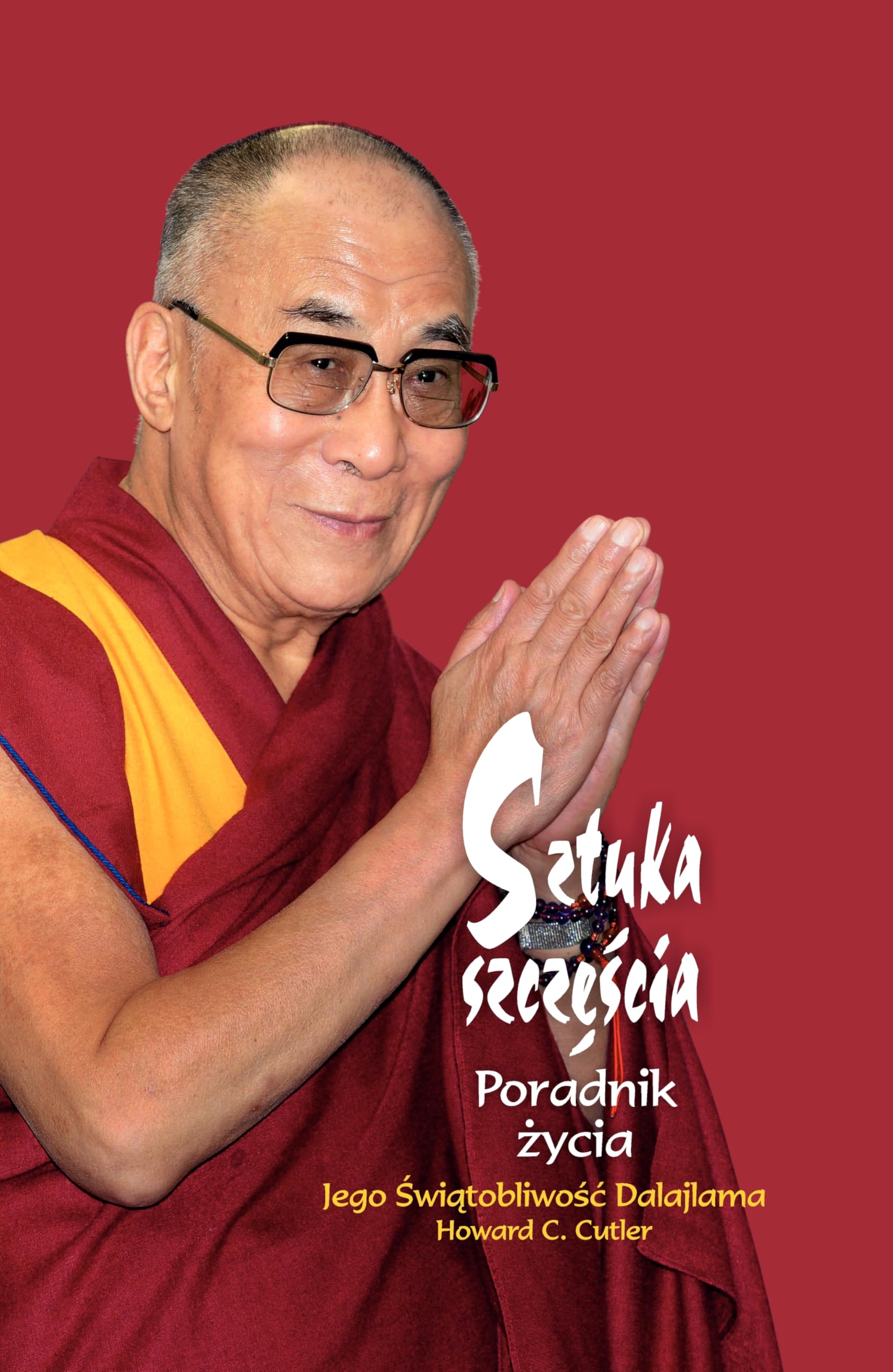 Sztuka szczęścia: Poradnik życia Books