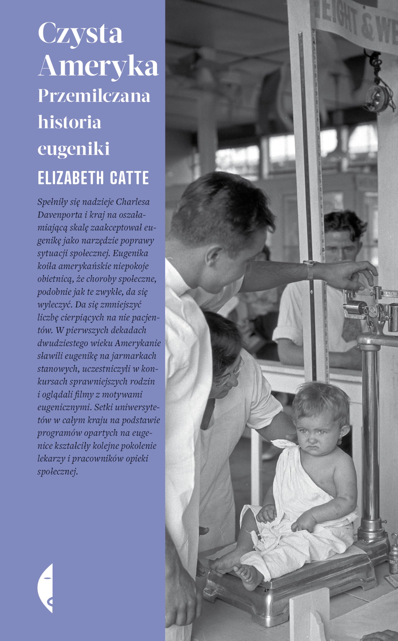 Czysta Ameryka: Przemilczana historia eugeniki book