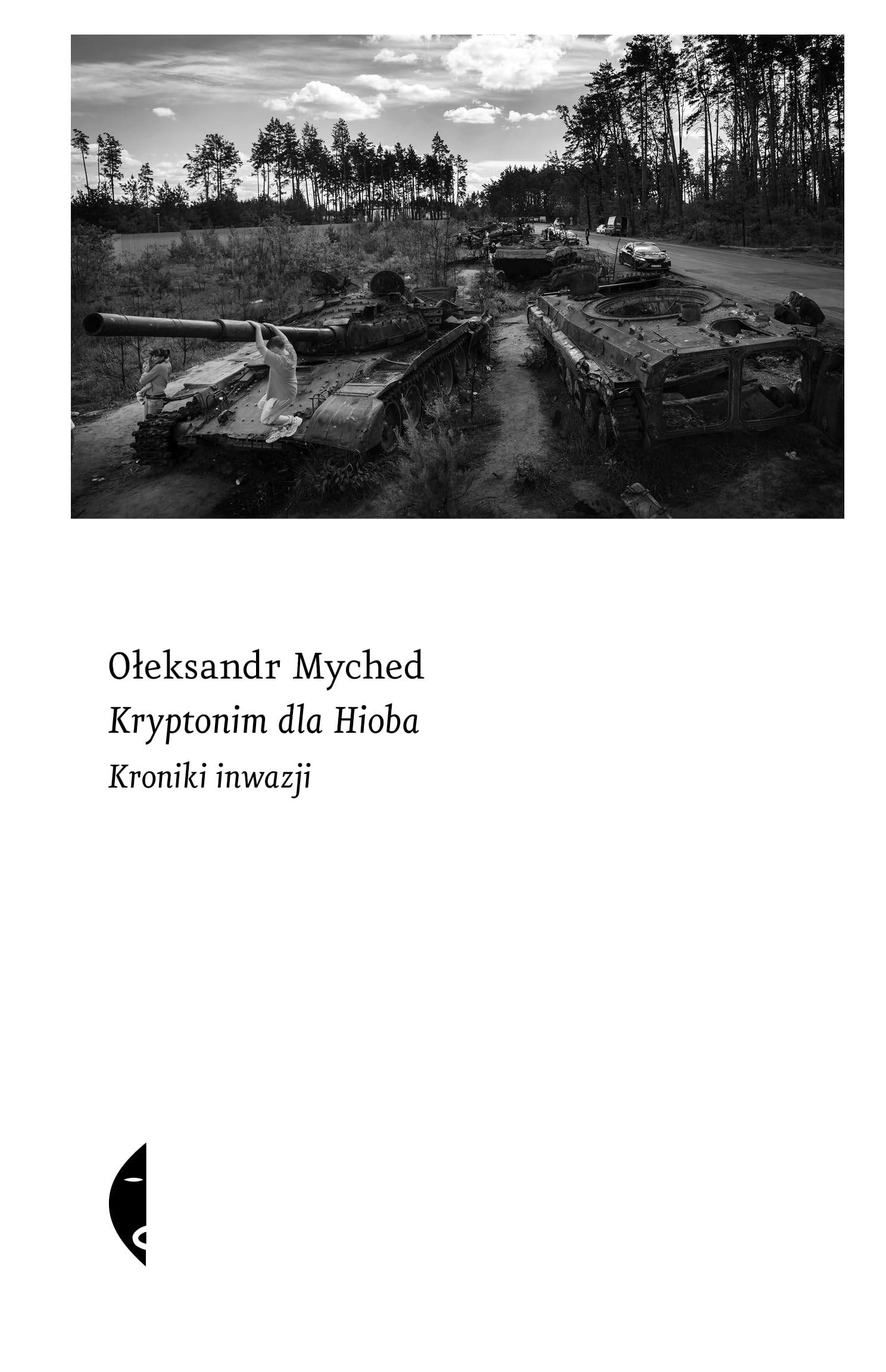 Kryptonim dla Hioba: Kroniki inwazji (Sulina) Books