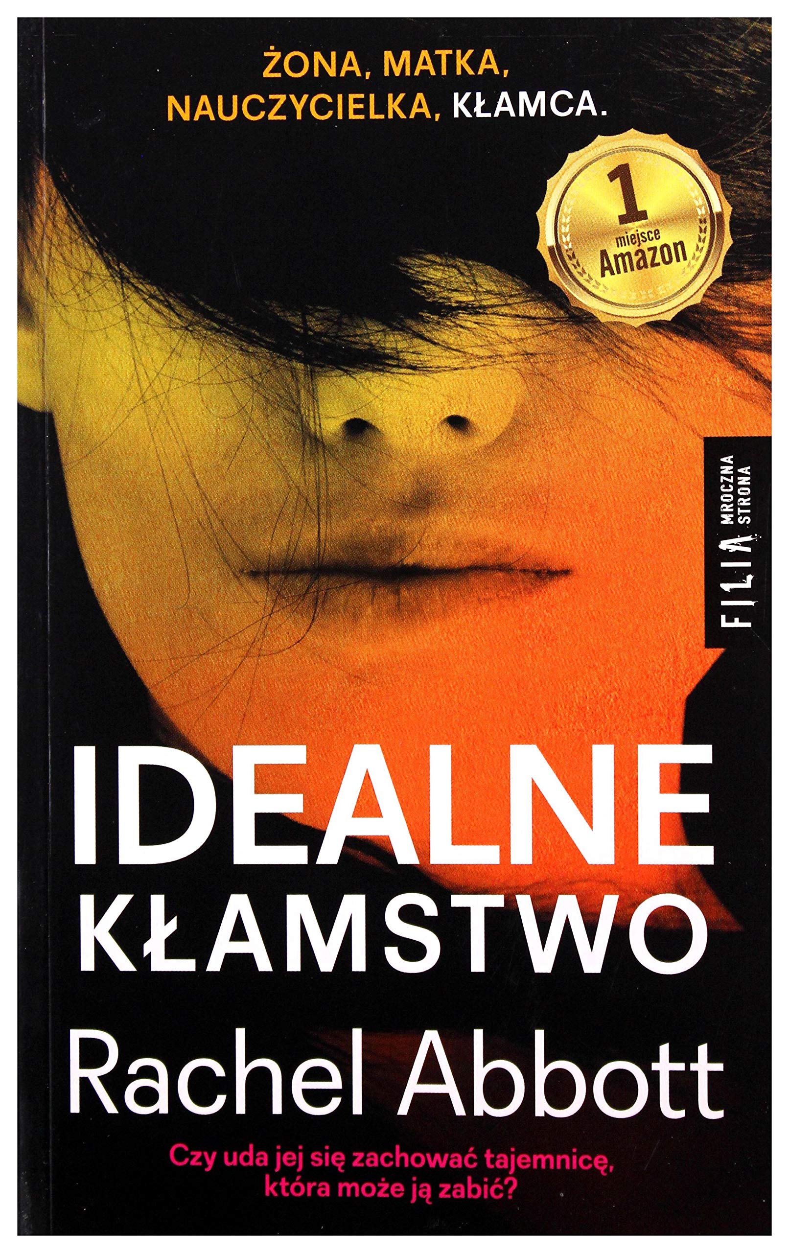 Idealne kĹamstwo (pocket) - Rachel Abbott Books