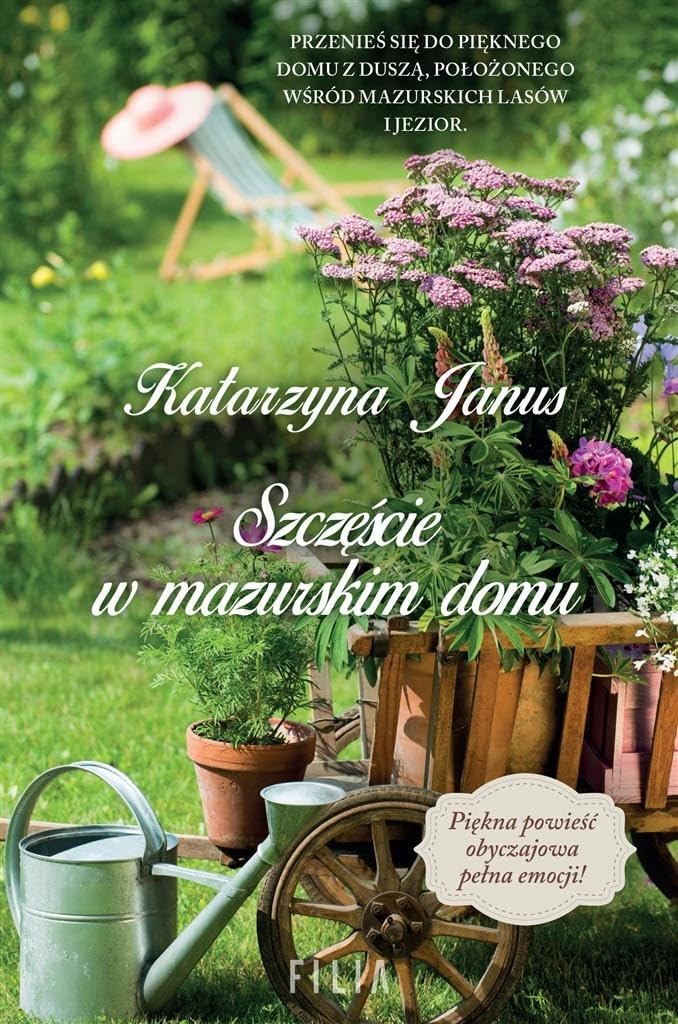 Szczęście w mazurskim domu Books