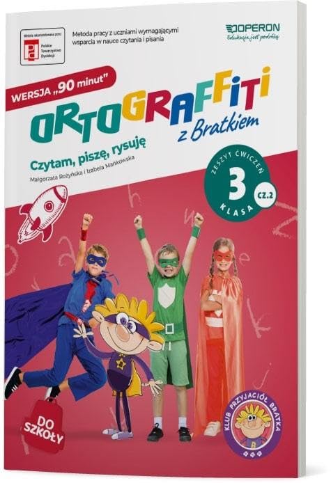 Ortograffiti z Bratkiem Wersja 90 minut Klasa 3 Część 2 Books