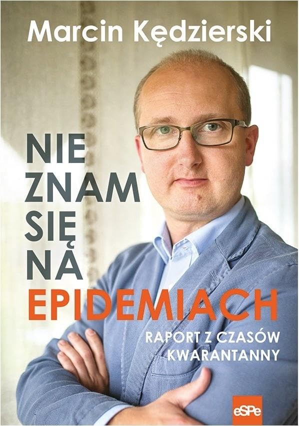 Nie znam się na epidemiach: Raport z czasów kwarantanny Books