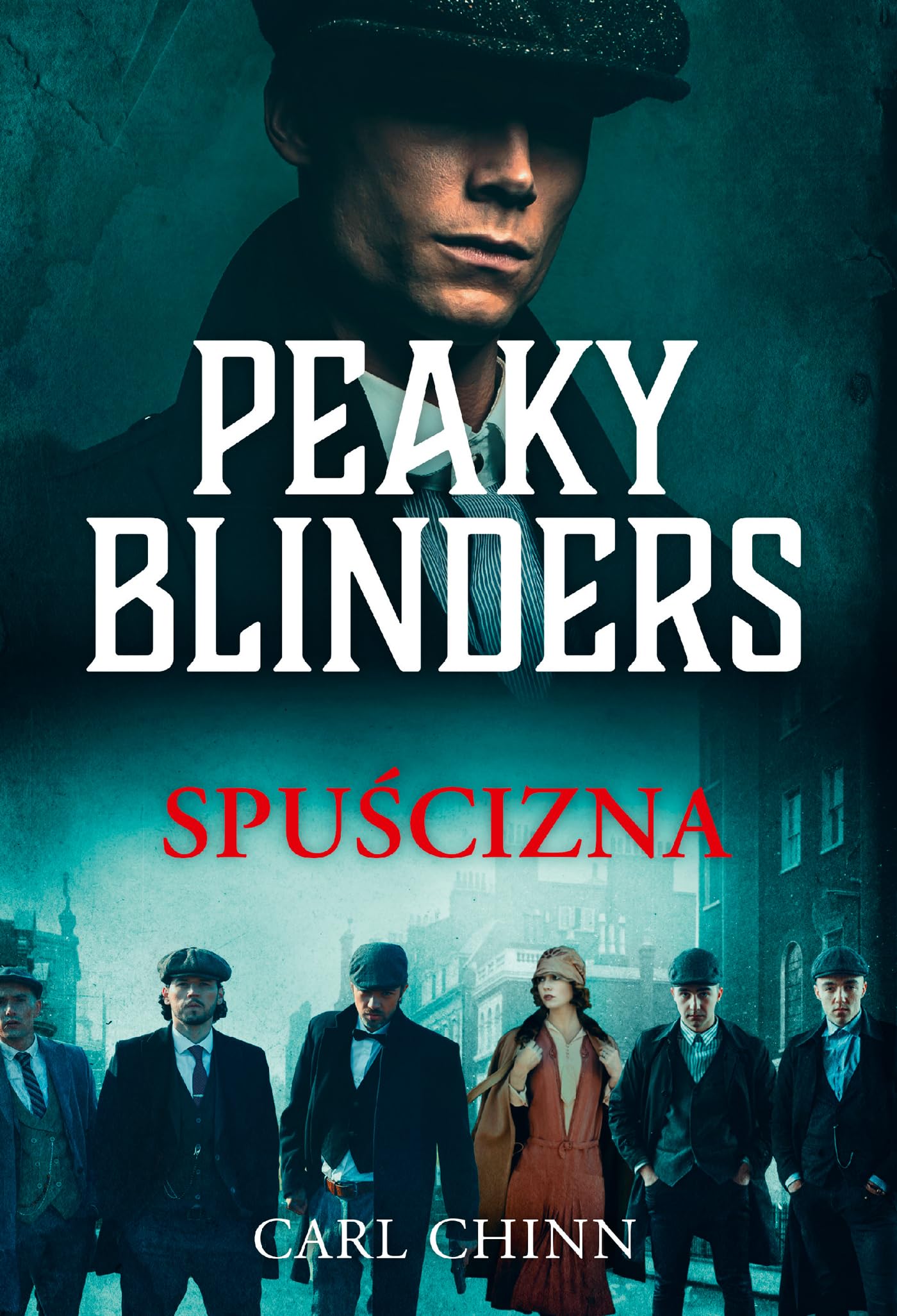 Peaky Blinders Spuścizna book